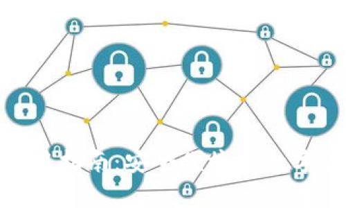 Bitpie钱包使用指南:安全便捷的数字资产管理工具