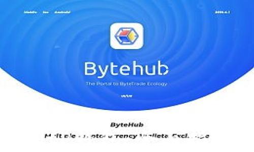 如何下载和使用BitP钱包:全面指南与常见问题解答