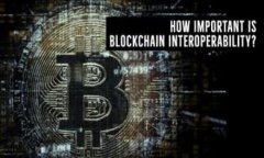 区块链通证平台的全面解析：定义、功