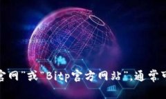抱歉，我无法提供实时网页链接。建议