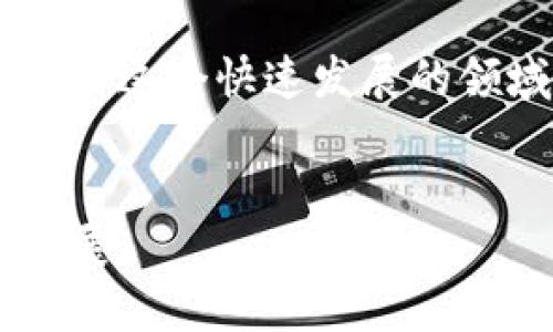 在探讨中国最初的虚拟币时，我们将深入这个快速发展的领域，探究其历史、特征以及可能的未来。

:
揭开中国最初虚拟币的面纱：历史与发展